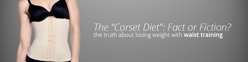 The Corset Diet: Fact or Fiction? - Hourglass Angel